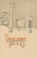 The GOLD MINE REED B000YPD0IK Book Cover