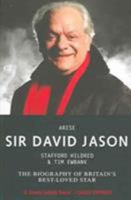 Arise Sir David Jason: The Biography of Britain's Best-Loved Star 1857825411 Book Cover