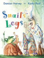 Snail's Legs 1847807127 Book Cover