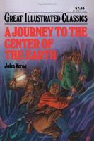 A Journey to the Center of the Earth 1603400281 Book Cover