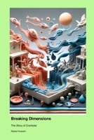 Breaking Dimensions: The Story of Crankdat 1779694040 Book Cover