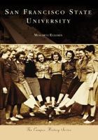 San Francisco State University (CA) (Campus History Series) 0738555665 Book Cover
