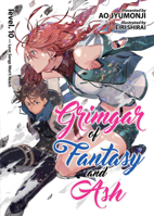 Grimgar of Fantasy and Ash: Volume 10 1642750875 Book Cover