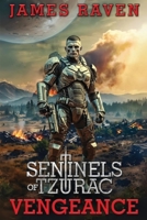 Vengeance: Sentinels of Tzurac saga book 4 1923449060 Book Cover