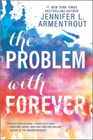The Problem with Forever 0373212240 Book Cover