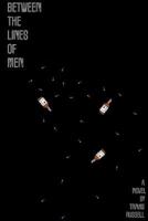 Between the Lines of Men 1365375323 Book Cover