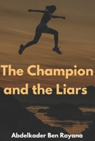 The Champion and the Liars B08QDKM52J Book Cover