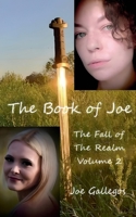 The Book of Joe: The Fall of the Realm B0D2HV2HP5 Book Cover