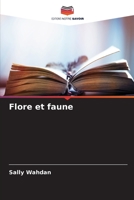 Flore et faune 620631068X Book Cover