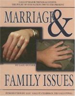 Marriage & Family Issues (Gallup Major Trends and Events) 1590849663 Book Cover