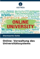 Online- Verwaltung des Universitätssystems 6204136496 Book Cover