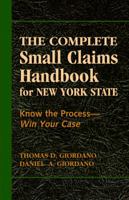 The Complete Small Claims Handbook for New York State: Know the Process, Win Your Case 1608850277 Book Cover