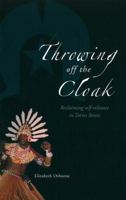 Throwing Off the Cloak: Reclaiming Self-reliance in Torres Strait 0855756624 Book Cover