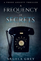 A Frequency of Secrets B0HD9V6674 Book Cover