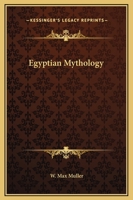 Egyptian [mythology] 101591344X Book Cover