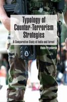 Typology of Counter-Terrorism Strategies: A Comparative Study of India and Israel 9380502273 Book Cover