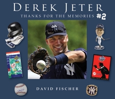 Derek Jeter #2: Thanks for the Memories 1613217595 Book Cover