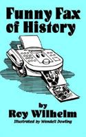 Funny Fax of History 1420892363 Book Cover