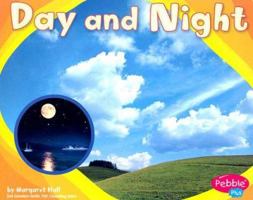 El dia y la noche/Day and Night (Pebble Plus Bilingual) (Spanish Edition) 0736896155 Book Cover