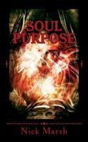 Soul Purpose 1517127548 Book Cover