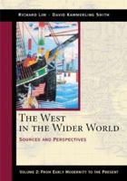 The West in the Wider World: From Early Modernity to the Present 0312204590 Book Cover