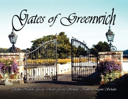 Gates of Greenwich 163945991X Book Cover