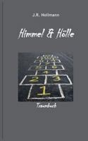 Himmel und Hölle: Traumbuch 3740746718 Book Cover