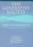 The Generative Society: Caring for Future Generations 159147034X Book Cover