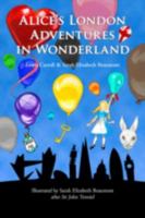 Alice's London Adventures in Wonderland: A Parody 099320550X Book Cover