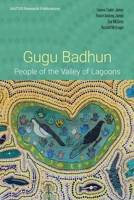 Gugu Badhun People of the Valley of Lagoons 1922102644 Book Cover