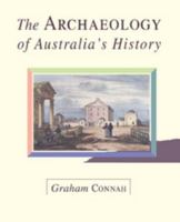 The Archaeology of Australia's History B00BEWER1G Book Cover