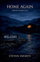 Home Again (Bob the Caretaker) B0H6NRLGFR Book Cover