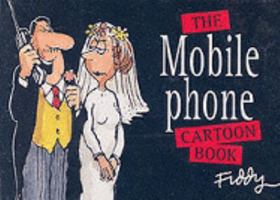 The Cellular Phone Cartoon Book 1861870787 Book Cover