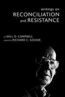 Writings on Reconciliation and Resistance 1606081284 Book Cover