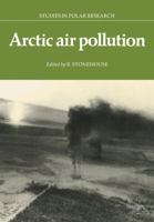Arctic Air Pollution 0521093392 Book Cover