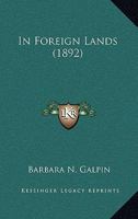 In Foreign Lands 1022773496 Book Cover