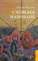 L'Auberge mahoraise (French Edition) 2354850824 Book Cover