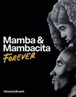 Mamba & Mambacita Forever 0374610517 Book Cover