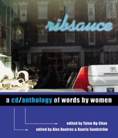 ribsauce: A CD/Anthology of Words by Women 1550651501 Book Cover