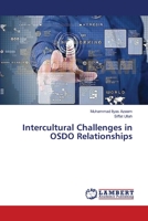Intercultural Challenges in OSDO Relationships 3659482145 Book Cover