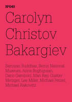 Carolyn Christov-Bakargiev, Dario Gamboni, Michael Petzet: On the Destruction of Art - Or Art and Conflict, or the Art of Healing: 100 Notes, 100 Thou 3775728899 Book Cover