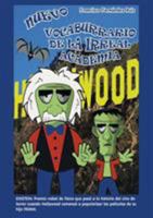 NUEVO VOCABURRARIO DE LA IRREAL ACADEMIA 8468615641 Book Cover