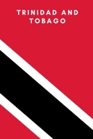 Trinidad and Tobago: Country Flag A5 Notebook to write in with 120 pages 1707029679 Book Cover