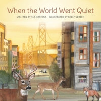 When the World Went Quiet 0996366857 Book Cover