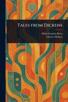 Tales From Dickens 1023321106 Book Cover