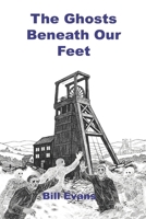 THE GHOSTS BENEATH OUR FEET B0GG3WSZ2Q Book Cover