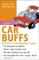 Careers for Car Buffs & Other Freewheeling Types (Careers for You Series) 007141147X Book Cover