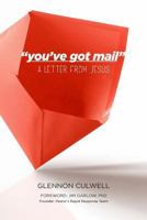 "you've got mail': A Letter from Jesus 1483988740 Book Cover