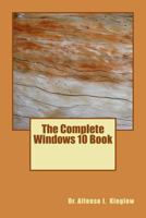 The Complete Windows 10 Book 1986359352 Book Cover