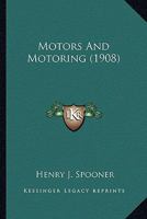 Motors and Motoring 1163933031 Book Cover